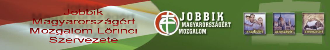 Jobbik Magyarorszgrt Mozgalom Lrinci Szervezete